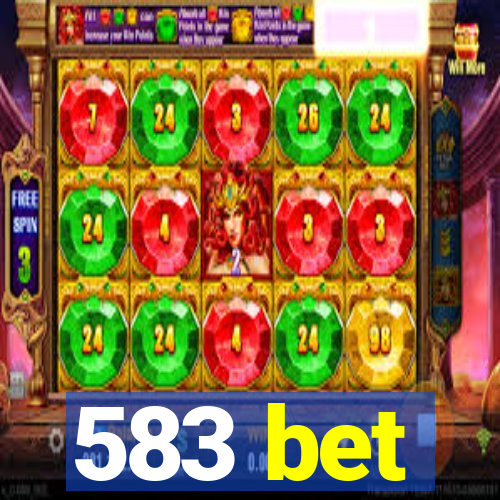 583 bet